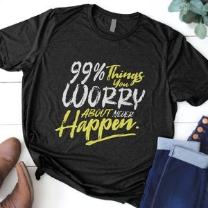 Don't Worry - Good Things Happen Tee